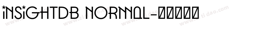 InsightDB Normal字体转换